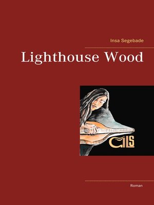 cover image of Lighthouse Wood